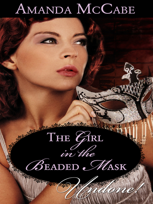 Title details for Girl In the Beaded Mask by Amanda Mccabe - Available